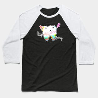 Keep smiling Baseball T-Shirt